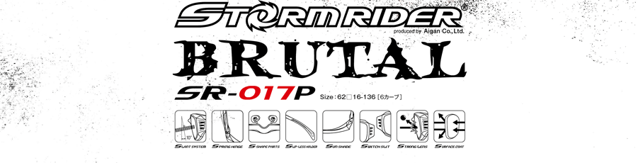 STORM RIDER BRUTAL SR-017P